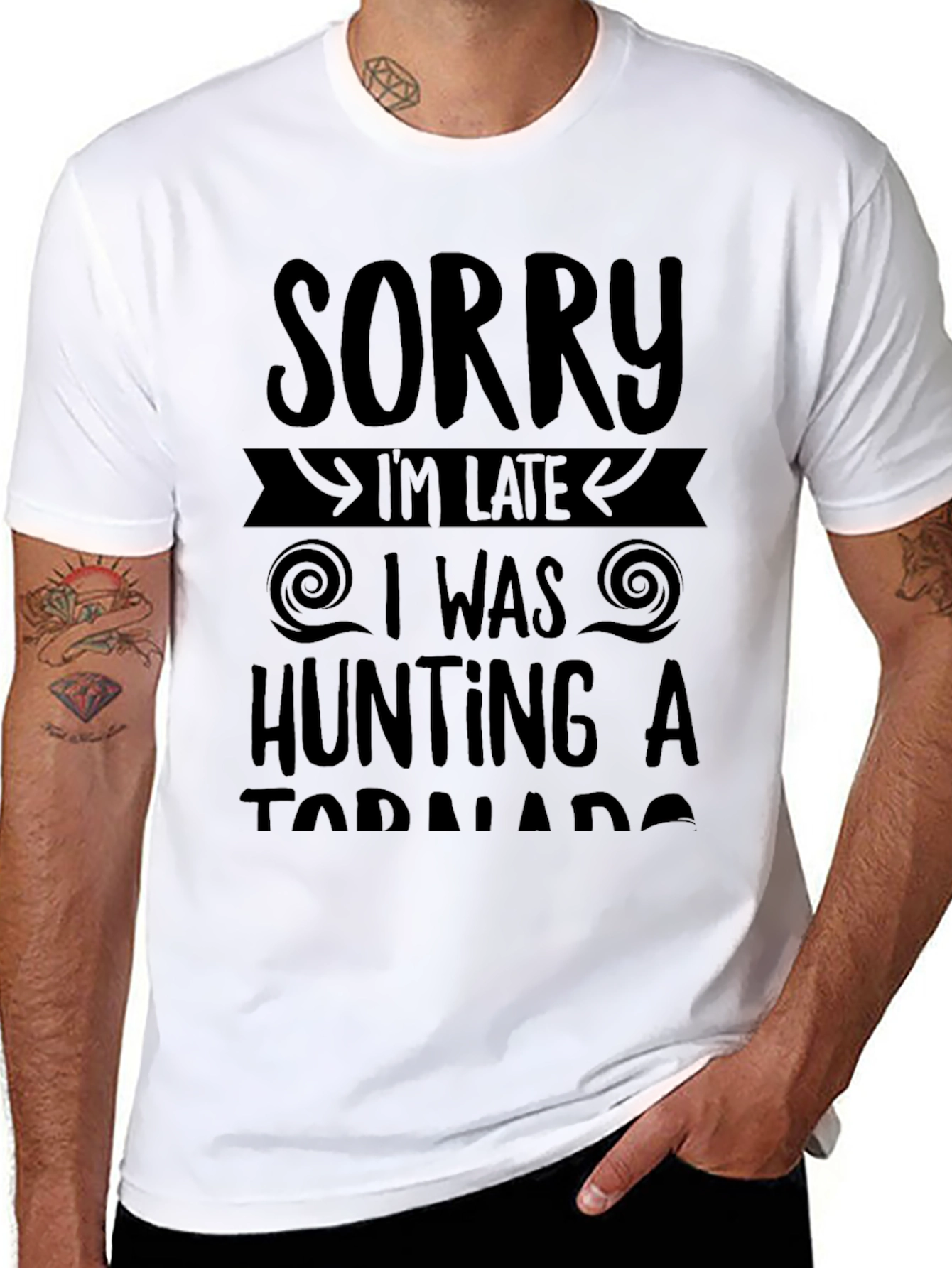 Sorry Im Late Tornado Hunting Black T-Shirt