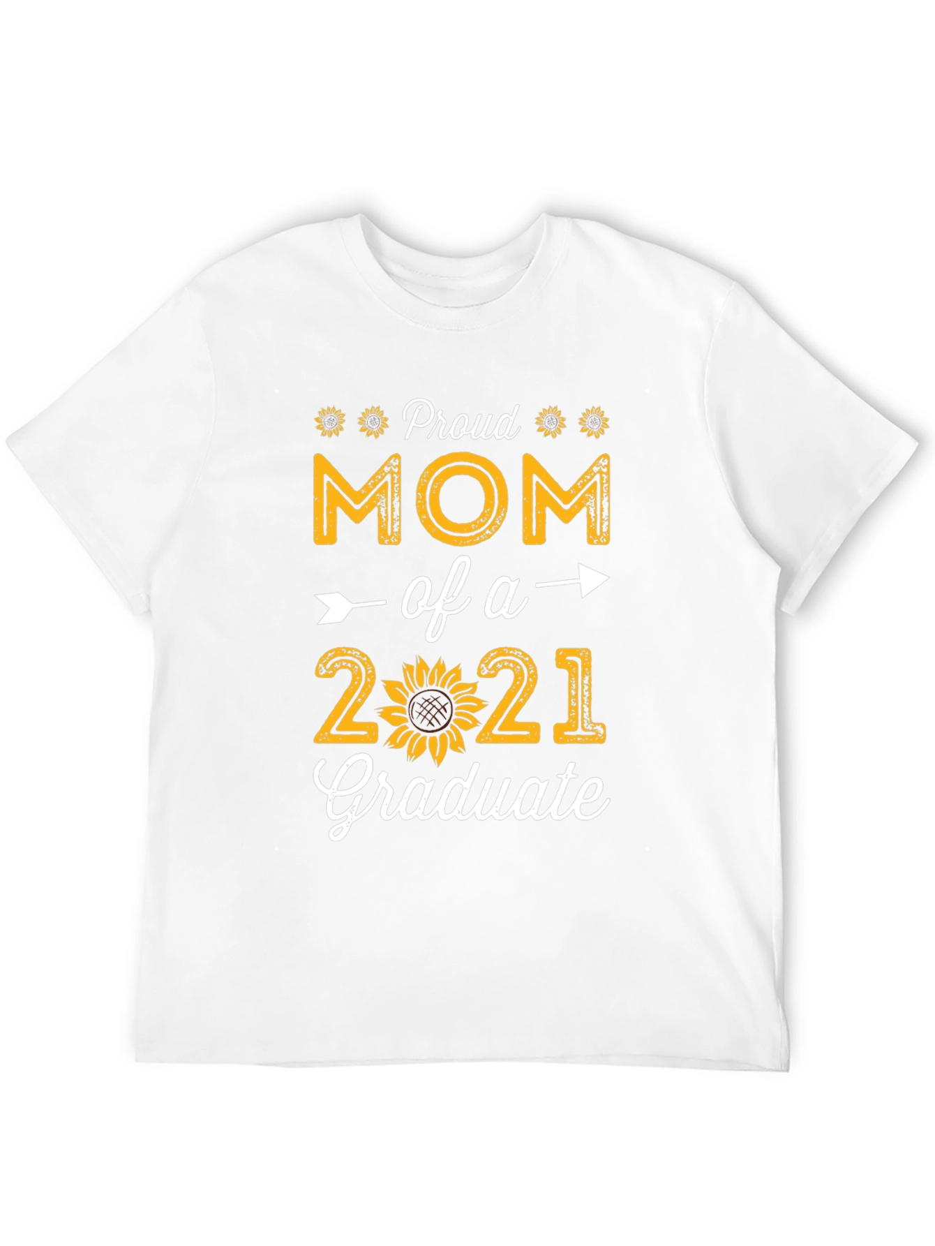 Proud Mom of a 2021 Graduate T-Shirt