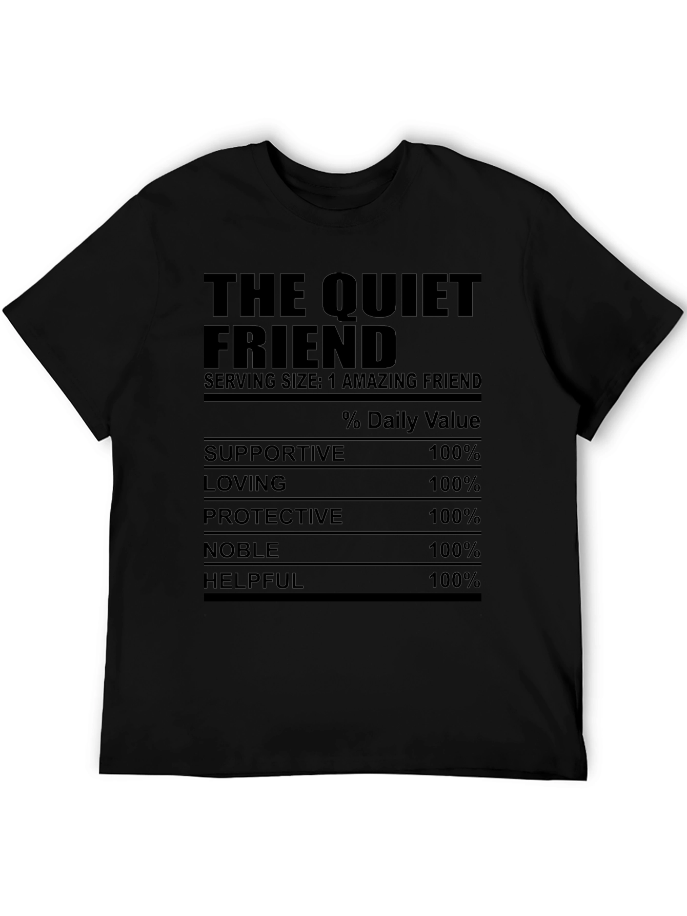 The Quiet Friend Nutrition Facts T-Shirt