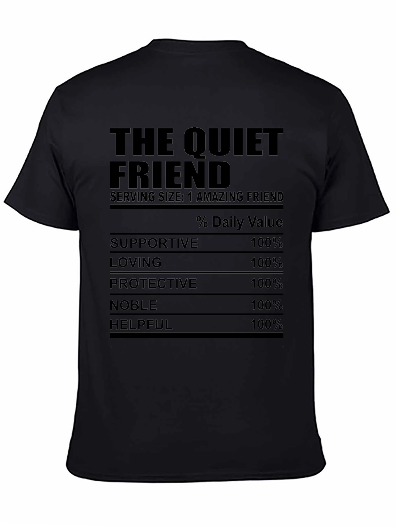 The Quiet Friend Nutrition Facts T-Shirt