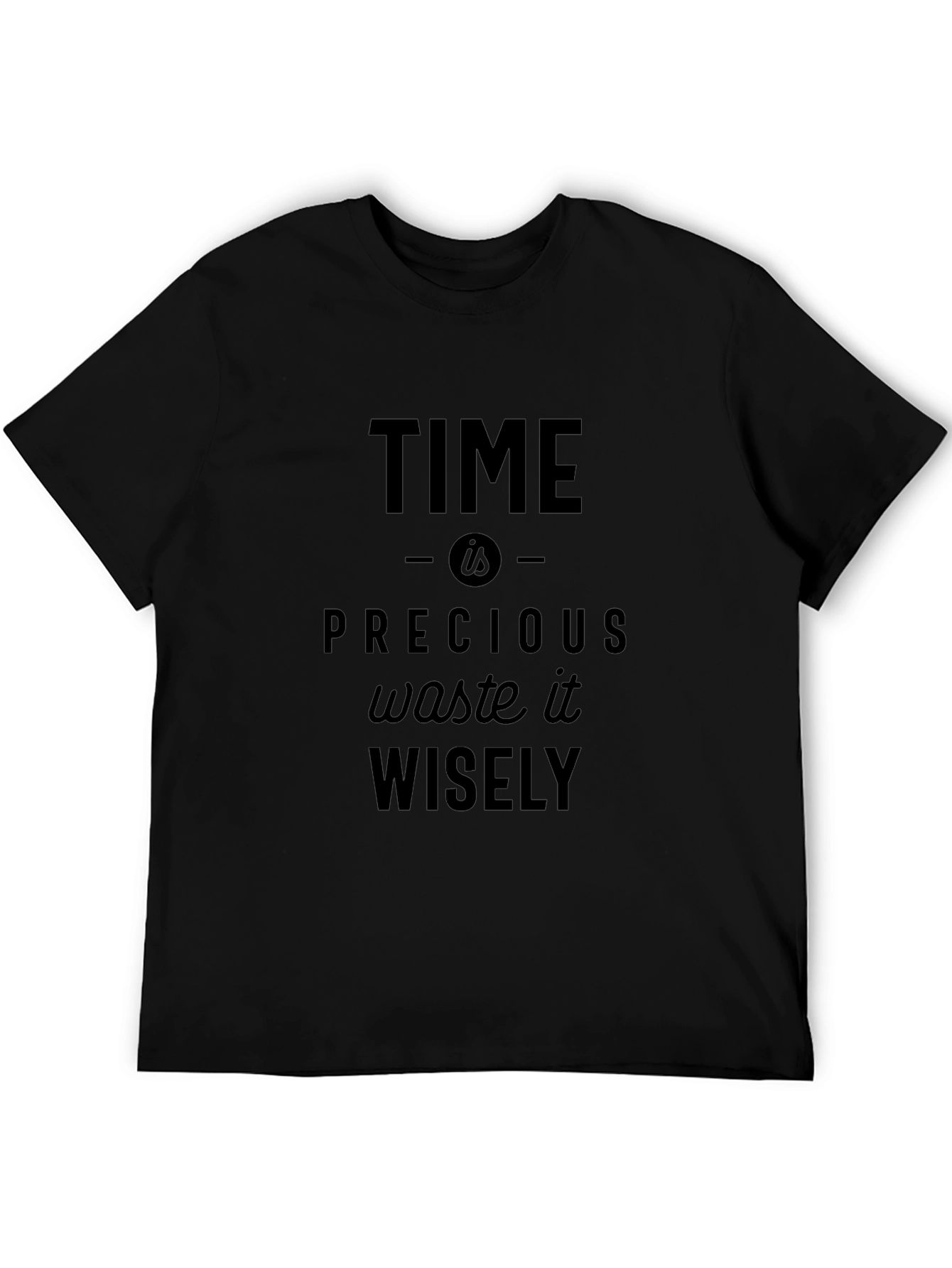 Time is Precious Slogan Black Graphic T-Shirt