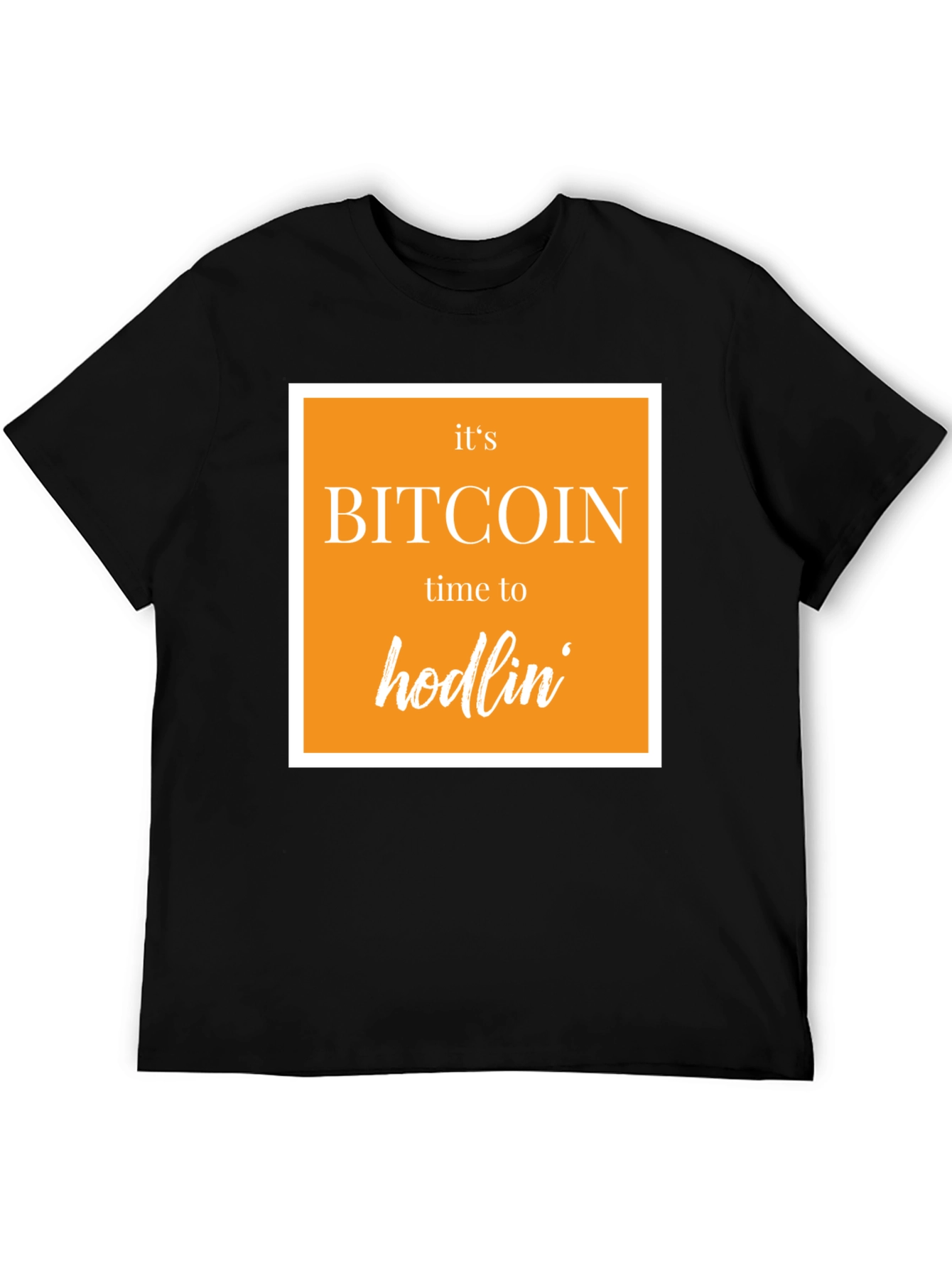 Bitcoin Hodlin Black T-Shirt - Crypto Tee