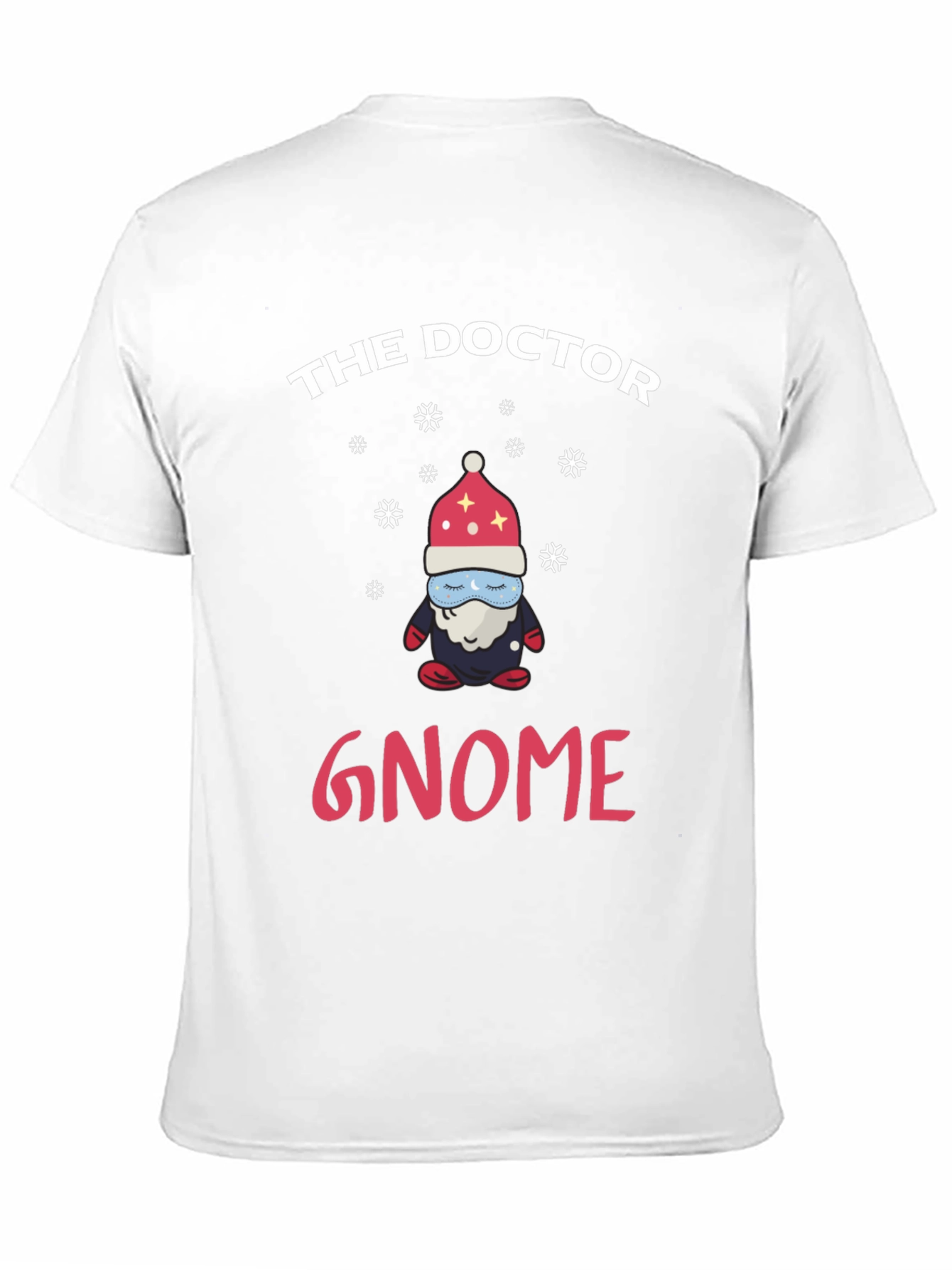 The Doctor Gnome T-Shirt Funny Christmas Holiday Tee