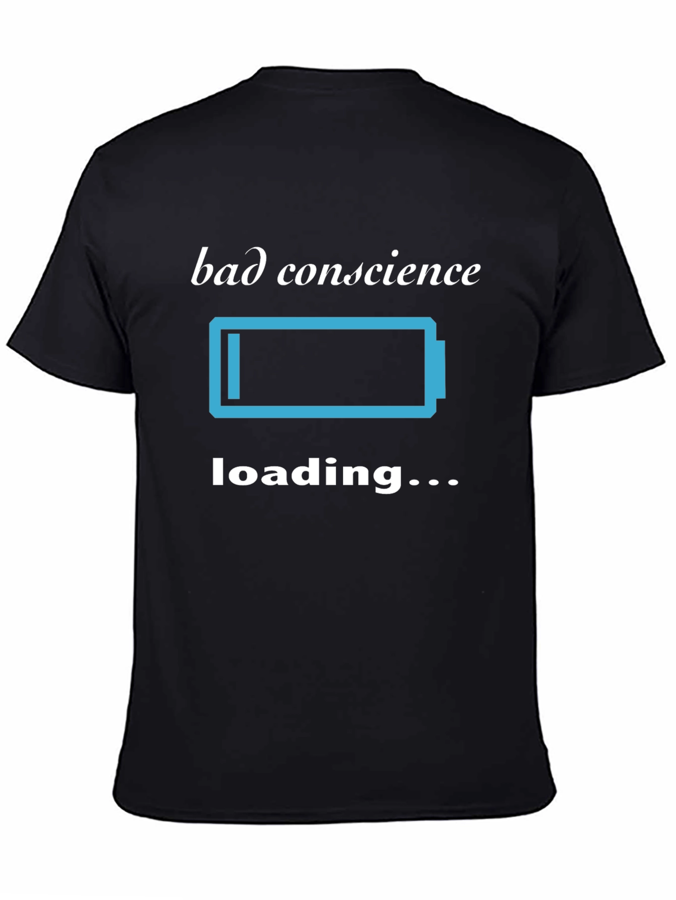 Bad Conscience Loading T-Shirt - Funny Sarcastic Tee
