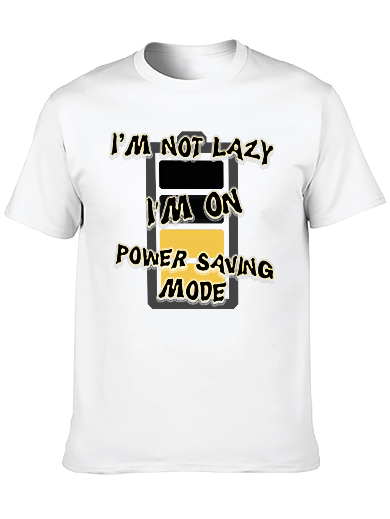 Funny Im On Power Saving Mode Black T-Shirt