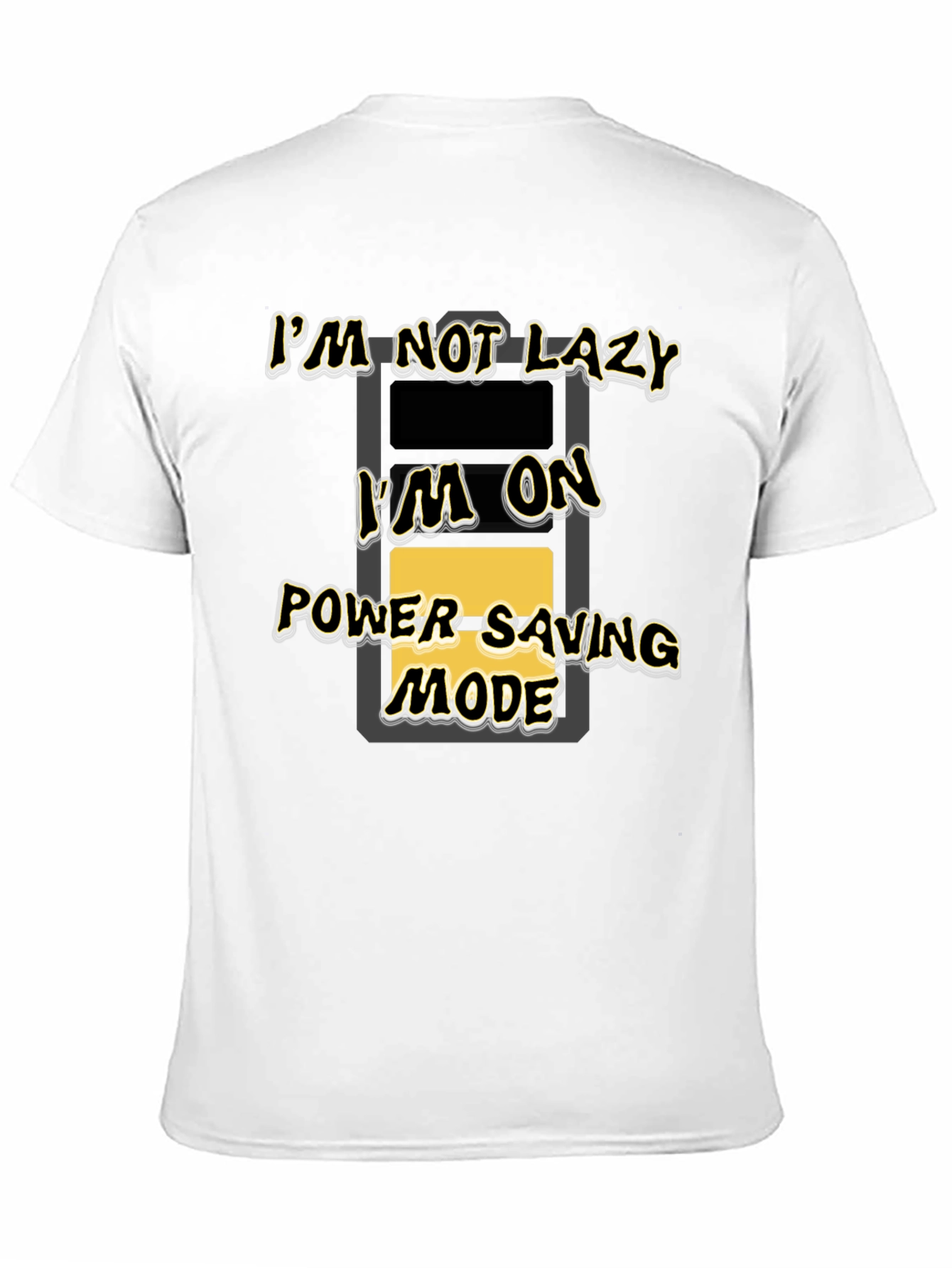 Funny Im On Power Saving Mode Black T-Shirt