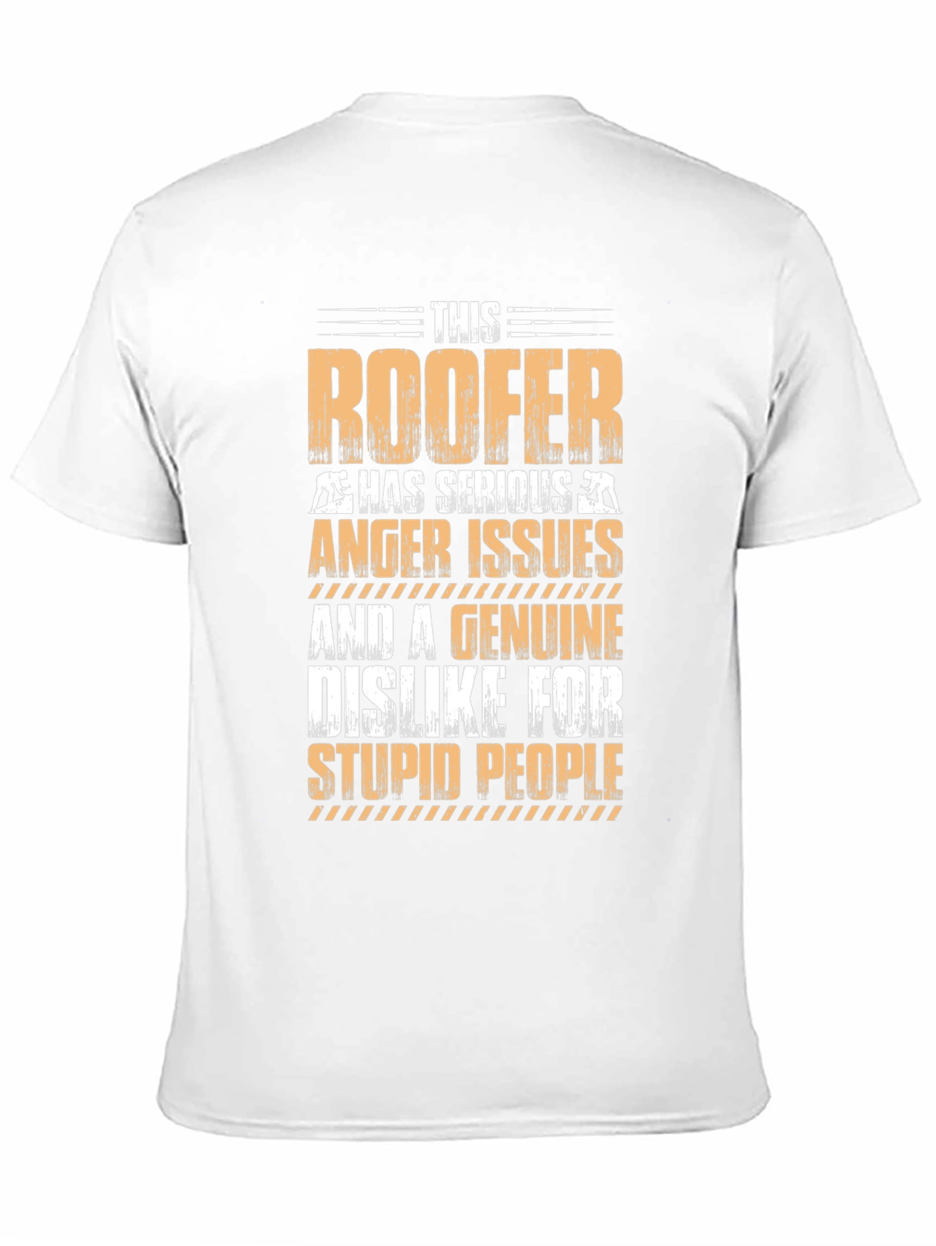 Roofer Anger Issues Graphic T-Shirt
