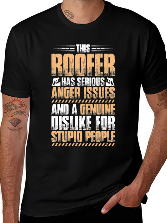 Roofer Anger Issues Graphic T-Shirt