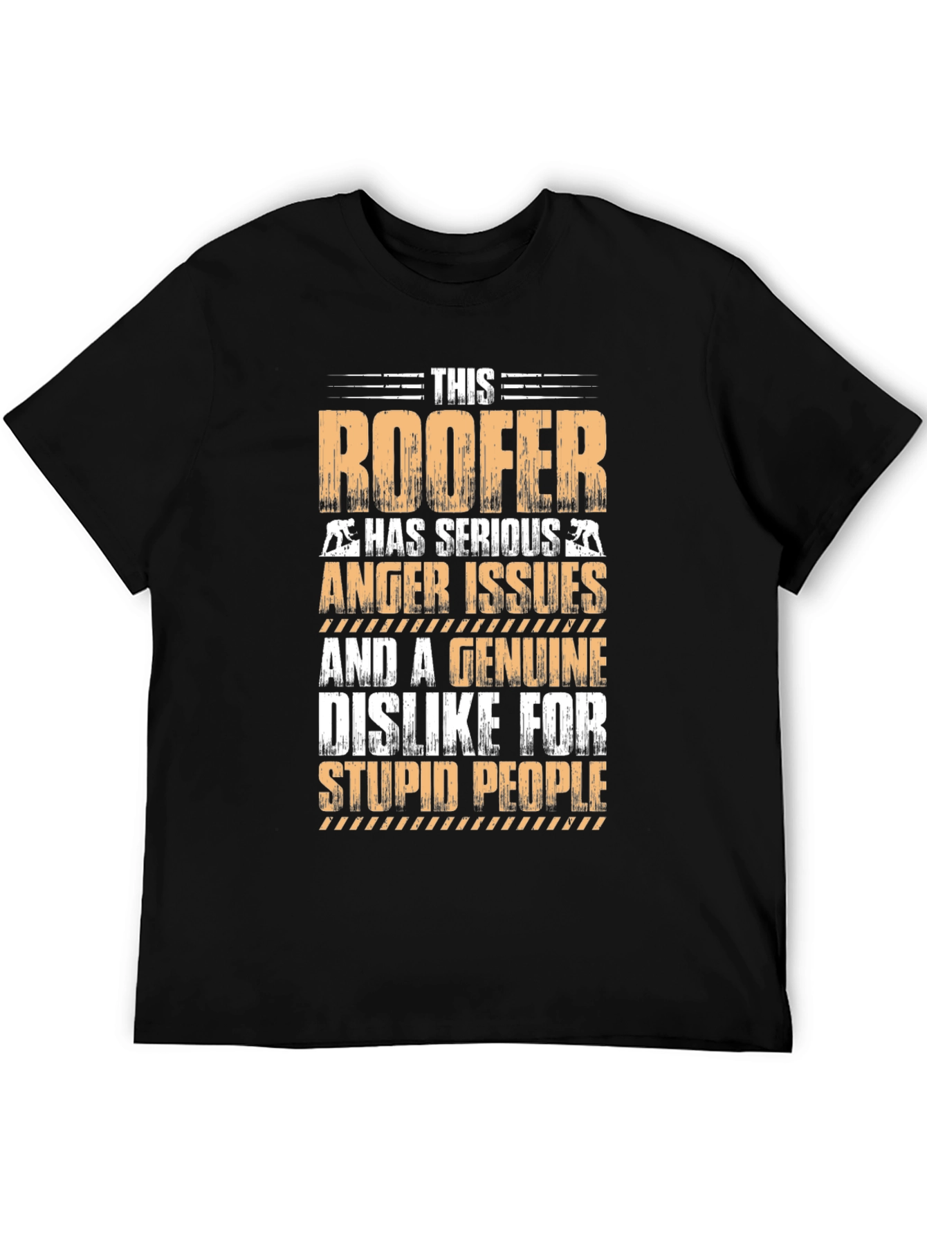 Roofer Anger Issues Graphic T-Shirt
