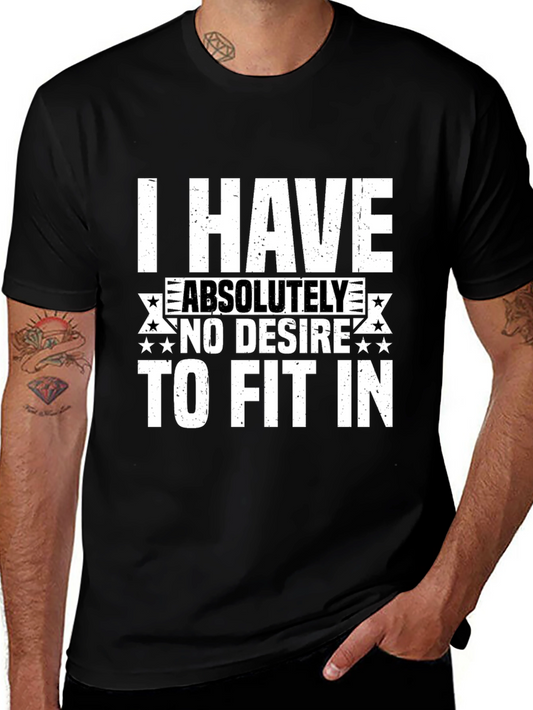 I HAVE NO DESIRE T-Shirt